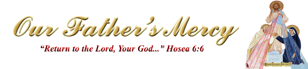 OUr Father's Mercy with Divine Mercy Image